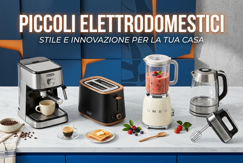 PICCOLI ELETTRODOMESTICI